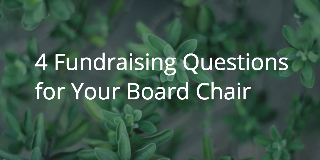 The Fundraising Talk with Your Board Chair